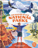 The Nature of Our National Parks looks like a gift book I'd keep for myself